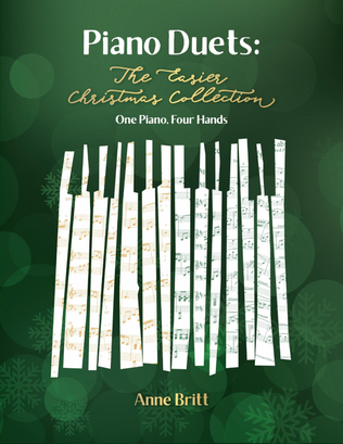 Piano Duets: The Easier Christmas Collection