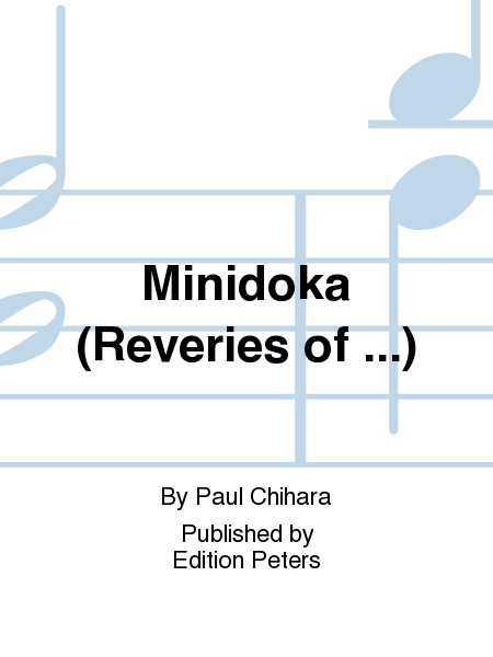Minidoka (Reveries of ...)