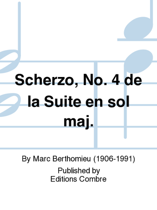 Scherzo No. 4 de la Suite en Sol maj.