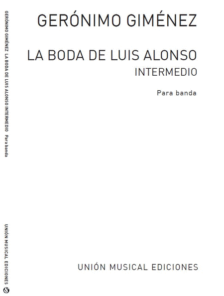 La Boda De Luis Alonso