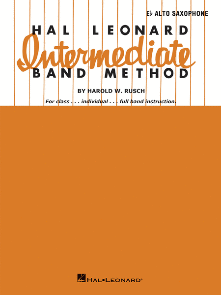 Hal Leonard Intermediate Band Method - Eb Alto Sax (Eb Alto Saxophone)