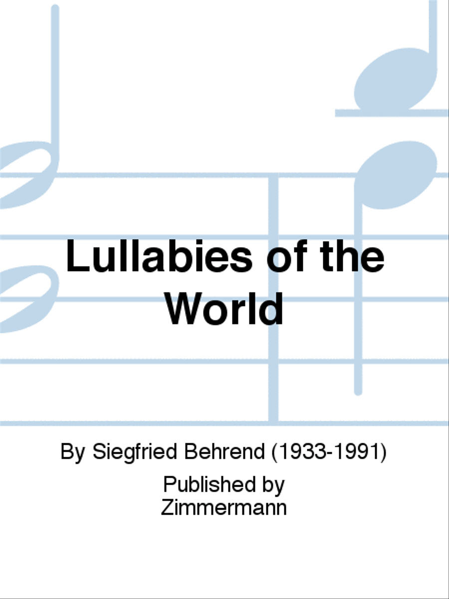 Lullabies of the World Lullabies of the World Chamber Music scores gallery preview page 1