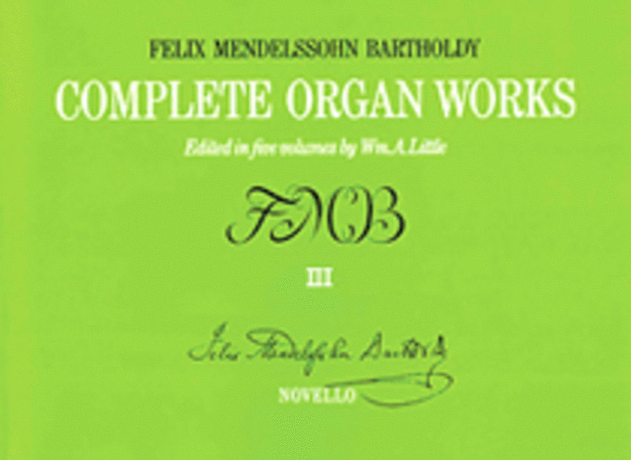 Complete Organ Works - Volume III
