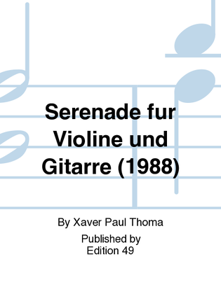 Serenade fur Violine und Gitarre (1988)