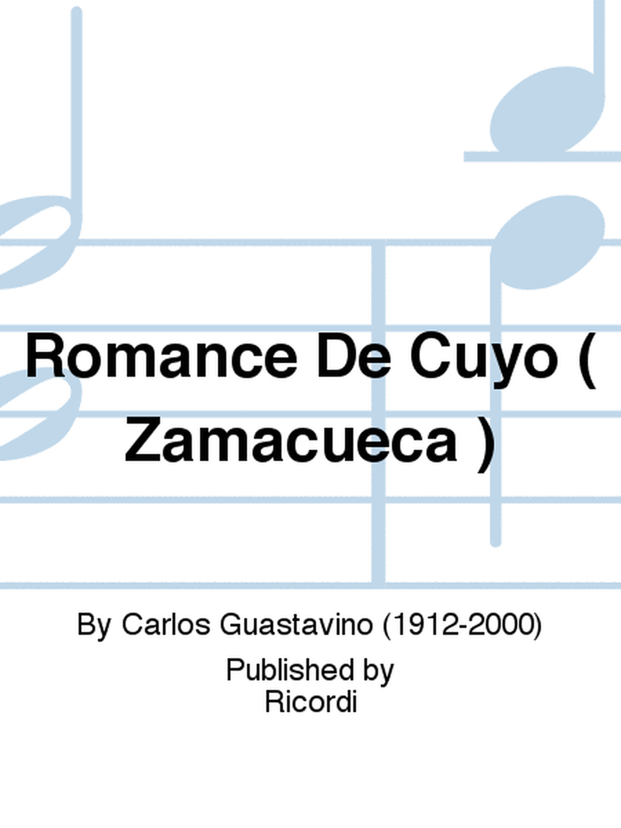 Romance De Cuyo ( Zamacueca )