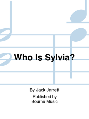 Who Is Sylvia?