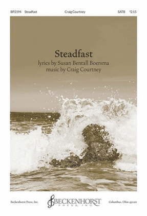 Steadfast (octavo) [SATB choir]