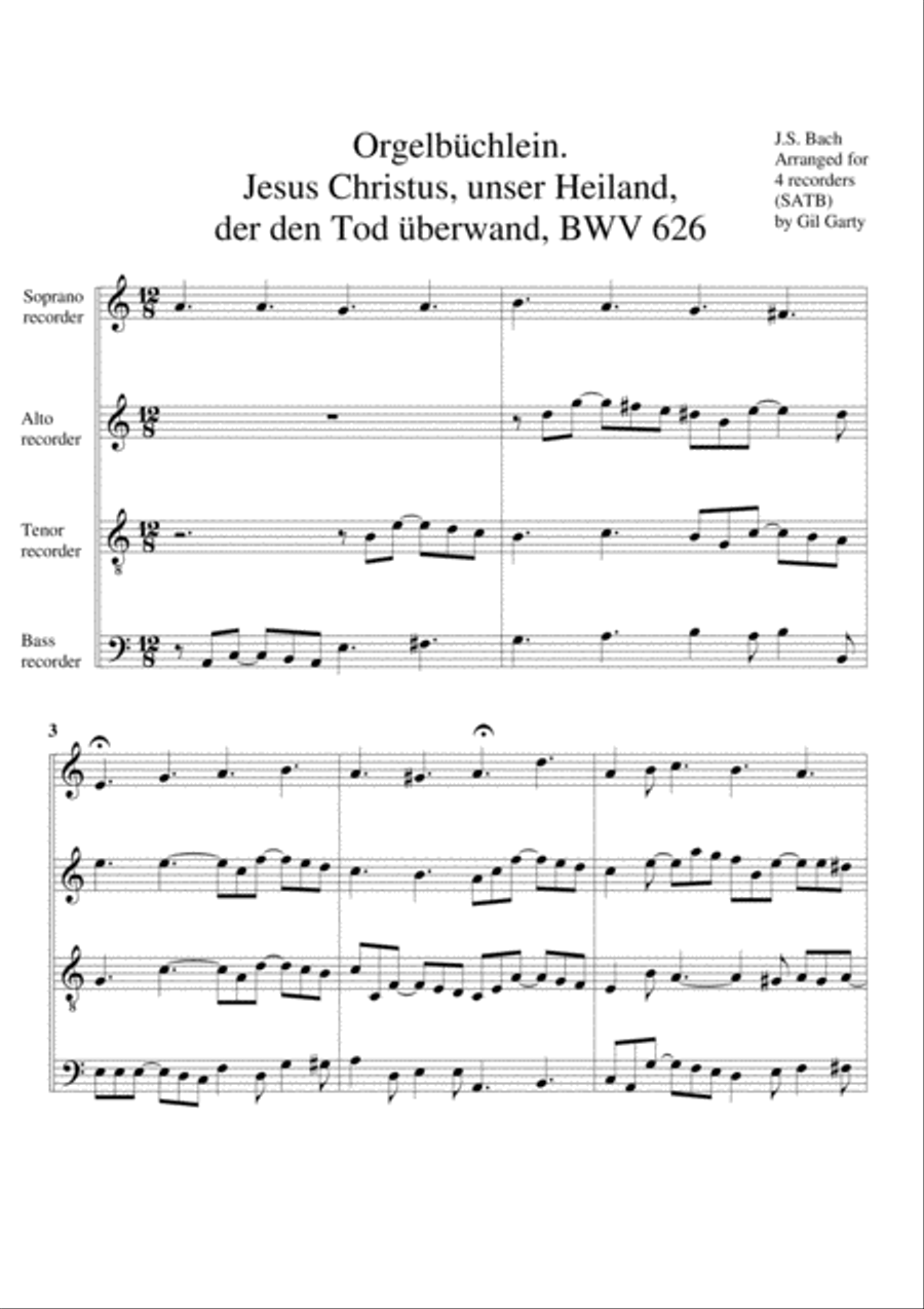 Jesus Christus, unser Heiland, der den Tod ueberwand, BWV 626 from Orgelbuechlein (arrangement for 4 Recorder scores gallery preview page 1
