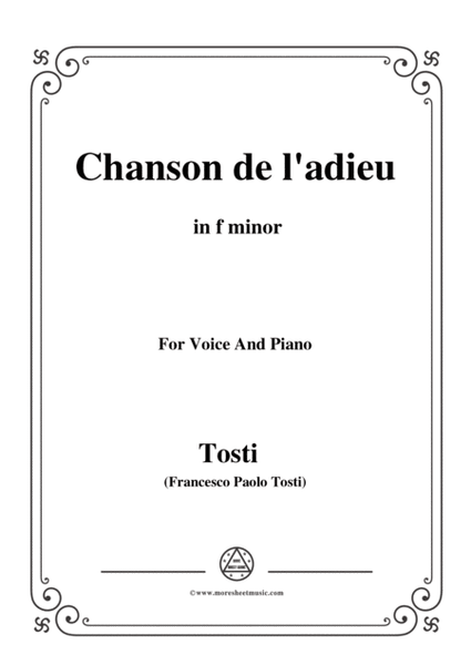 Tosti-Chanson de l'adieu in f minor,for voice and piano image number null