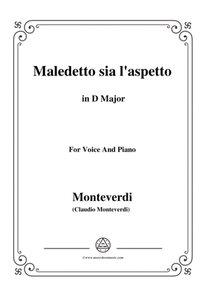 Book cover for Monteverdi-Maledetto sia l’aspetto in D Major, for Voice and Piano