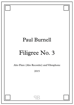 Filigree No. 3, for Alto Flute (Alto Recorder) and Vibraphone, Score and Parts