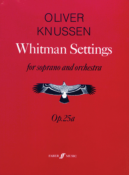 Knussen O /Whitman Settings Full Sc