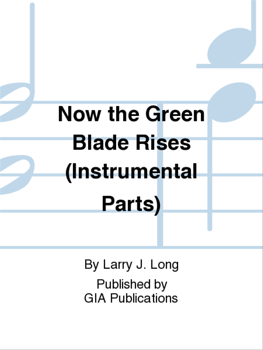 Now the Green Blade Rises - Instrument edition C Trumpet scores gallery preview page 1