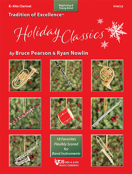 Tradition Of Excellence: Holiday Classics, Eb Alto Clarinet