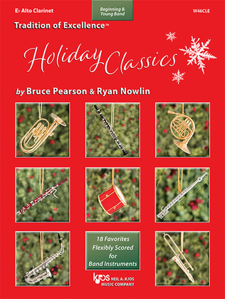 Book cover for Tradition Of Excellence: Holiday Classics, Eb Alto Clarinet