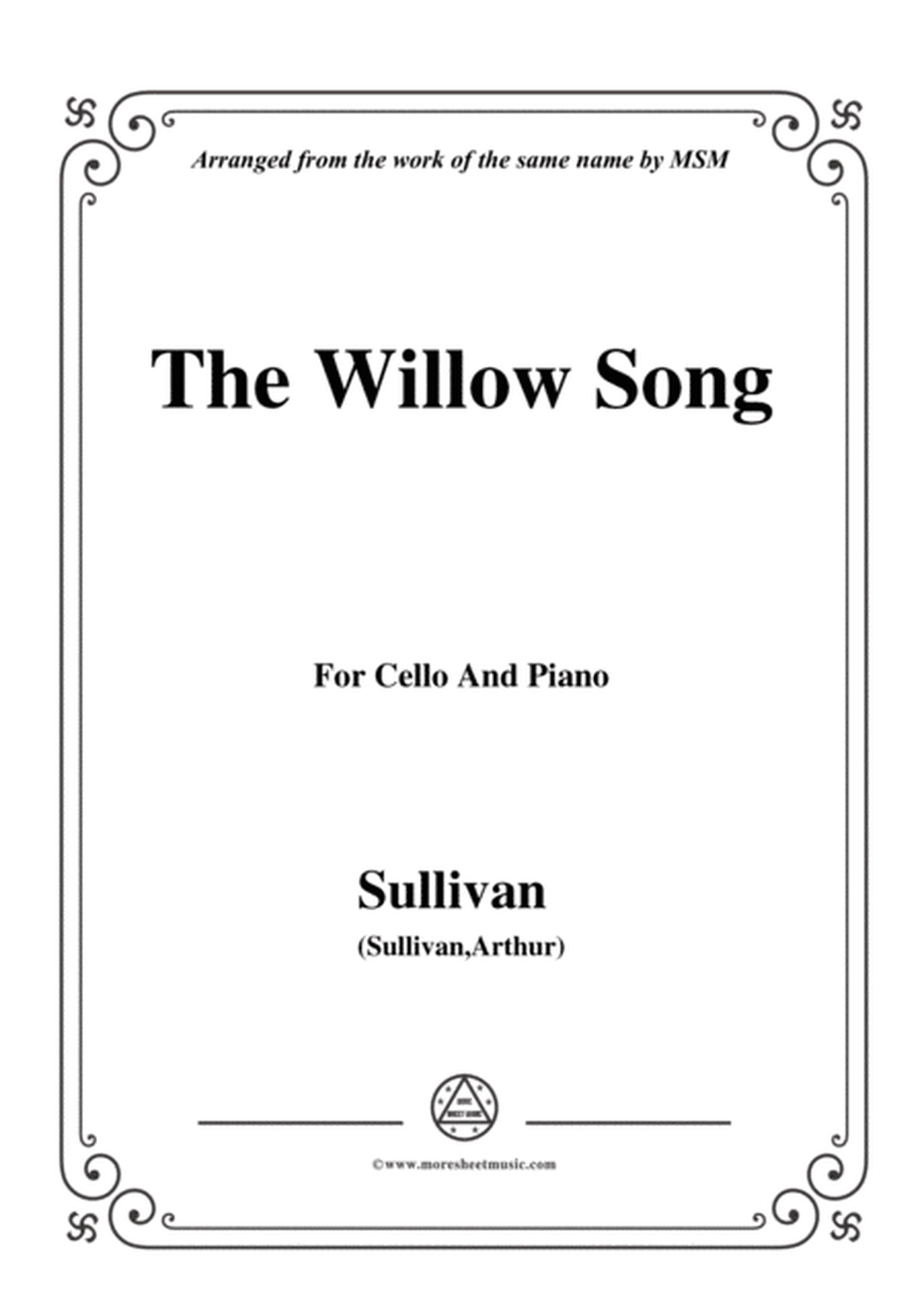 Sullivan-The Willow Song, for Cello and Piano image number null