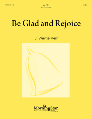 Be Glad and Rejoice (Downloadable)