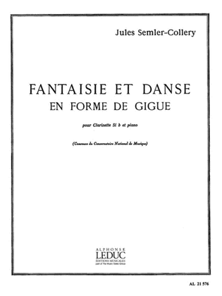 Book cover for Fantaisie Et Danse En Forme De Gigue (clarinet & Piano)