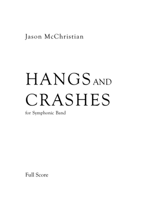 Book cover for Hangs and Crashes - for Symphonic Band