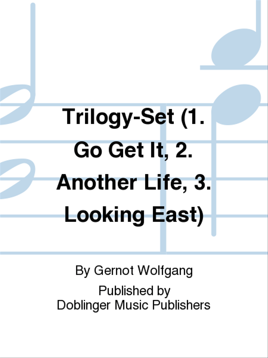 Trilogy-Set: 1. Go Get It 2. Another Life 3. Looking East Oboe scores gallery preview page 1
