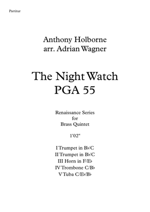 The Night Watch PGA 55 (Anthony Holborne) Brass Quintet arr. Adrian Wagner