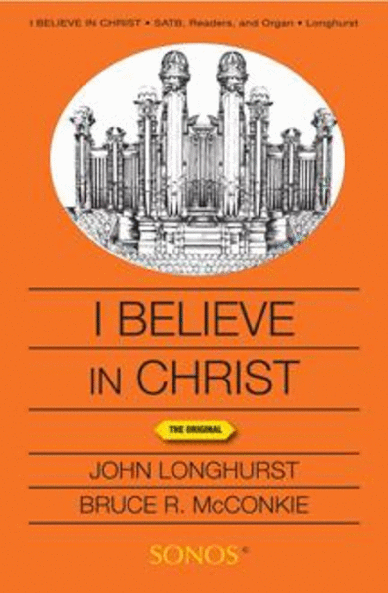 I Believe in Christ - SATB - Longhurst image number null