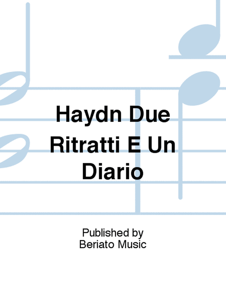 Haydn Due Ritratti E Un Diario