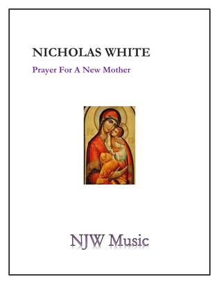 Prayer For A New Mother