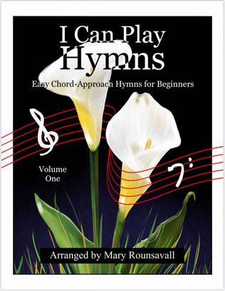 I Can Play Hymns: Volume One