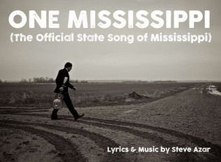 One Mississippi (The Official State Song of Mississippi)