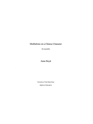 Boyd - Meditations On A Chinese Character Score