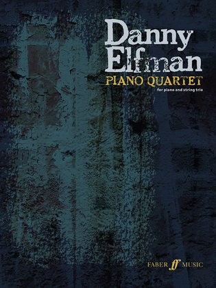 Book cover for Danny Elfman -- Piano Quartet