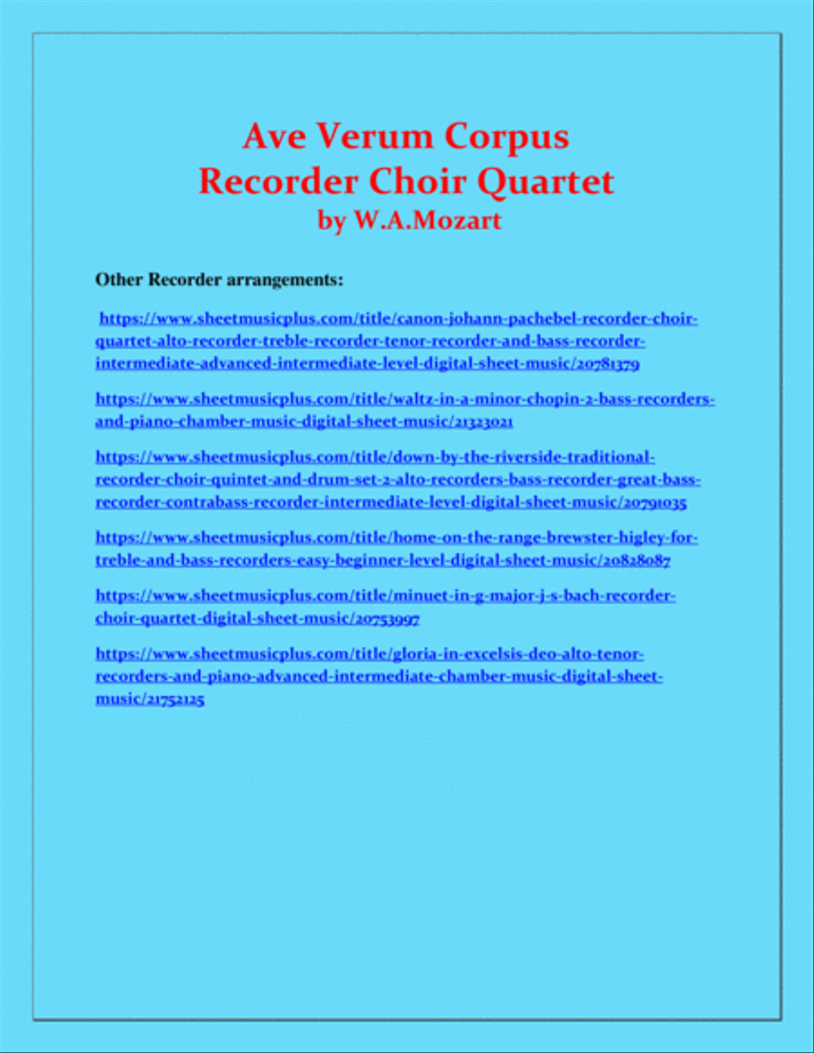 Ave Verum Corpus - Recorder Choir Quartet - Intermediate level Recorder scores gallery preview page 3