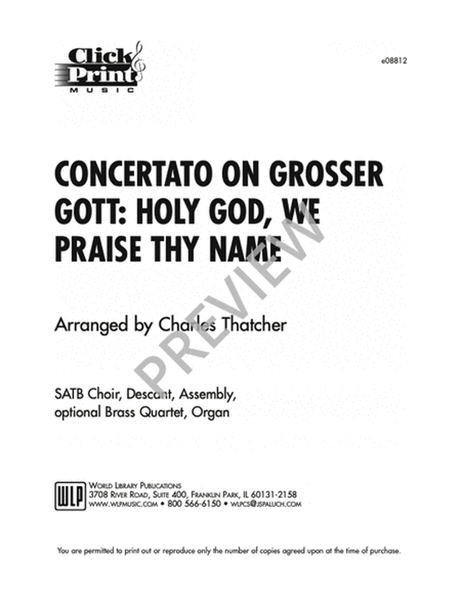 Concertato on Grosser Gott: Holy God, We Praise Thy Name