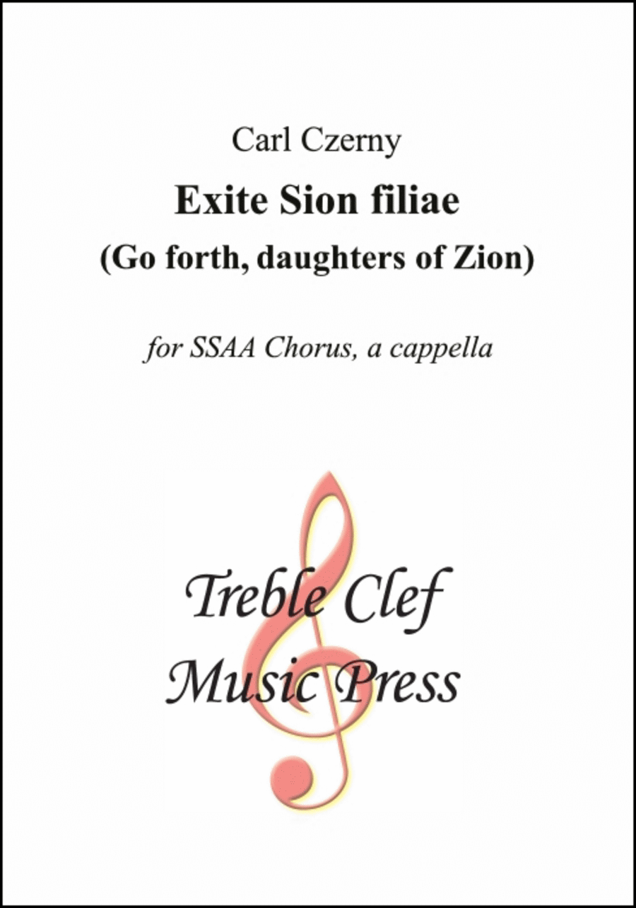 Exite Sion filiae (Go forth, daughters of Zion)