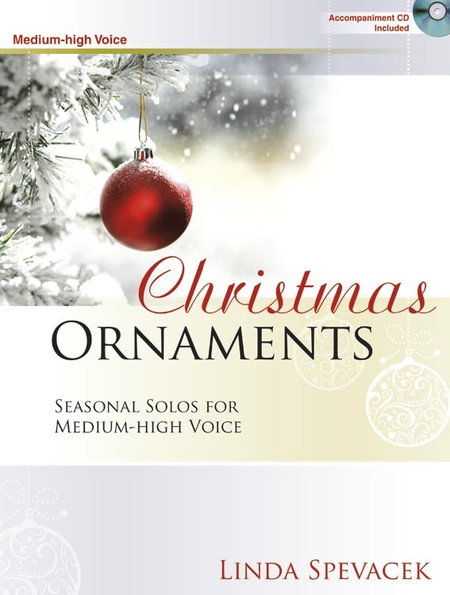 Christmas Ornaments - Medium-high Voice
