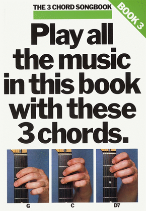 Book cover for The 3 Chord Songbook Book 3