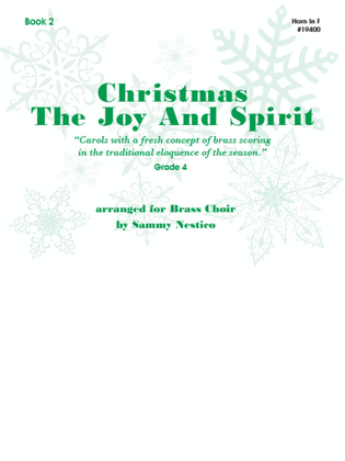 Book cover for Christmas The Joy & Spirit - Book 2 - Horn In F