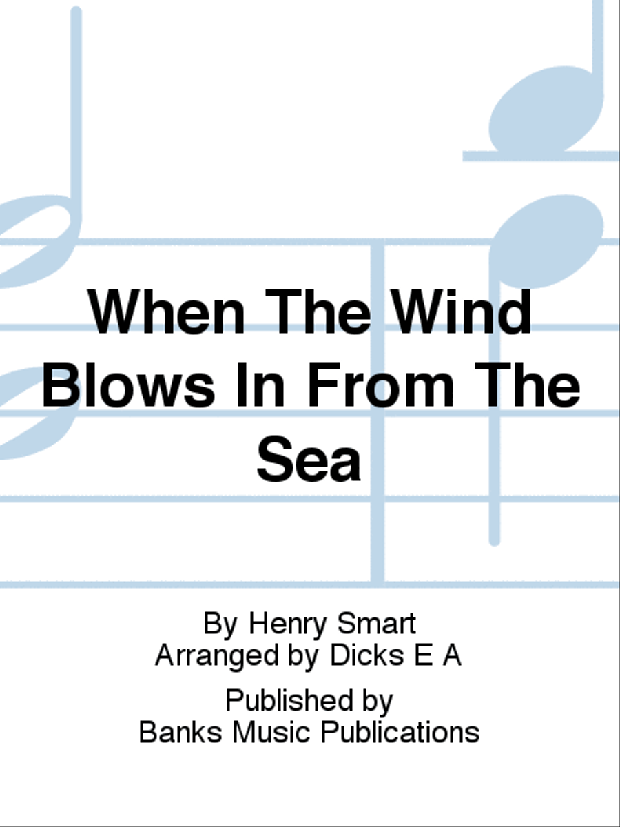 When The Wind Blows In From The Sea 4-Part scores gallery preview page 1