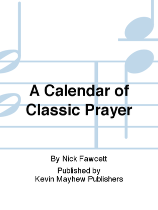 A Calendar of Classic Prayer