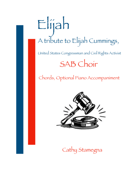 Elijah - A Tribute to Elijah Cummings (SAB, Chords, Optional Piano Acc.) image number null