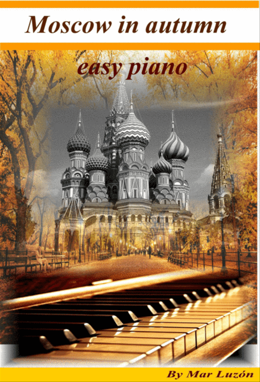 Moscow in autumm Moscow in autumm Easy Piano scores gallery preview page 1