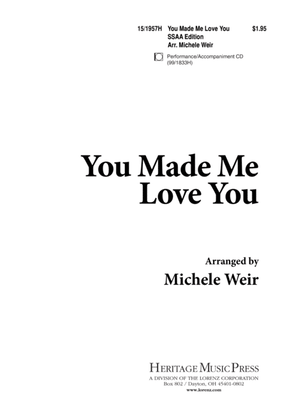 Book cover for You Made Me Love You
