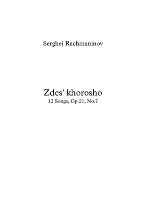Zdes' khorosho - Serghei Rachmaninov