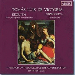 Tomás Luis de Victoria: Requiem & Reproaches