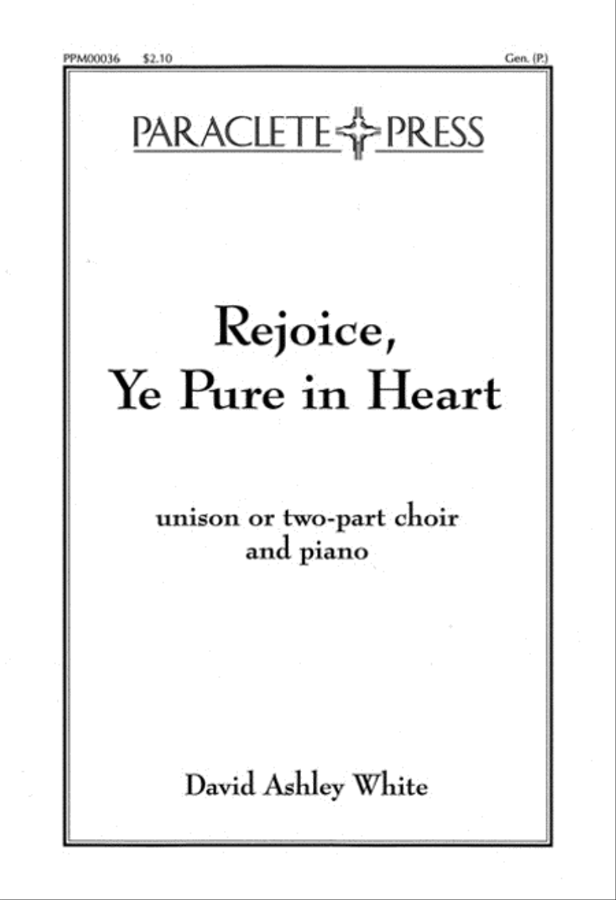 Rejoice Ye Pure in Heart Rejoice Ye Pure in Heart Unison Choir scores gallery preview page 1