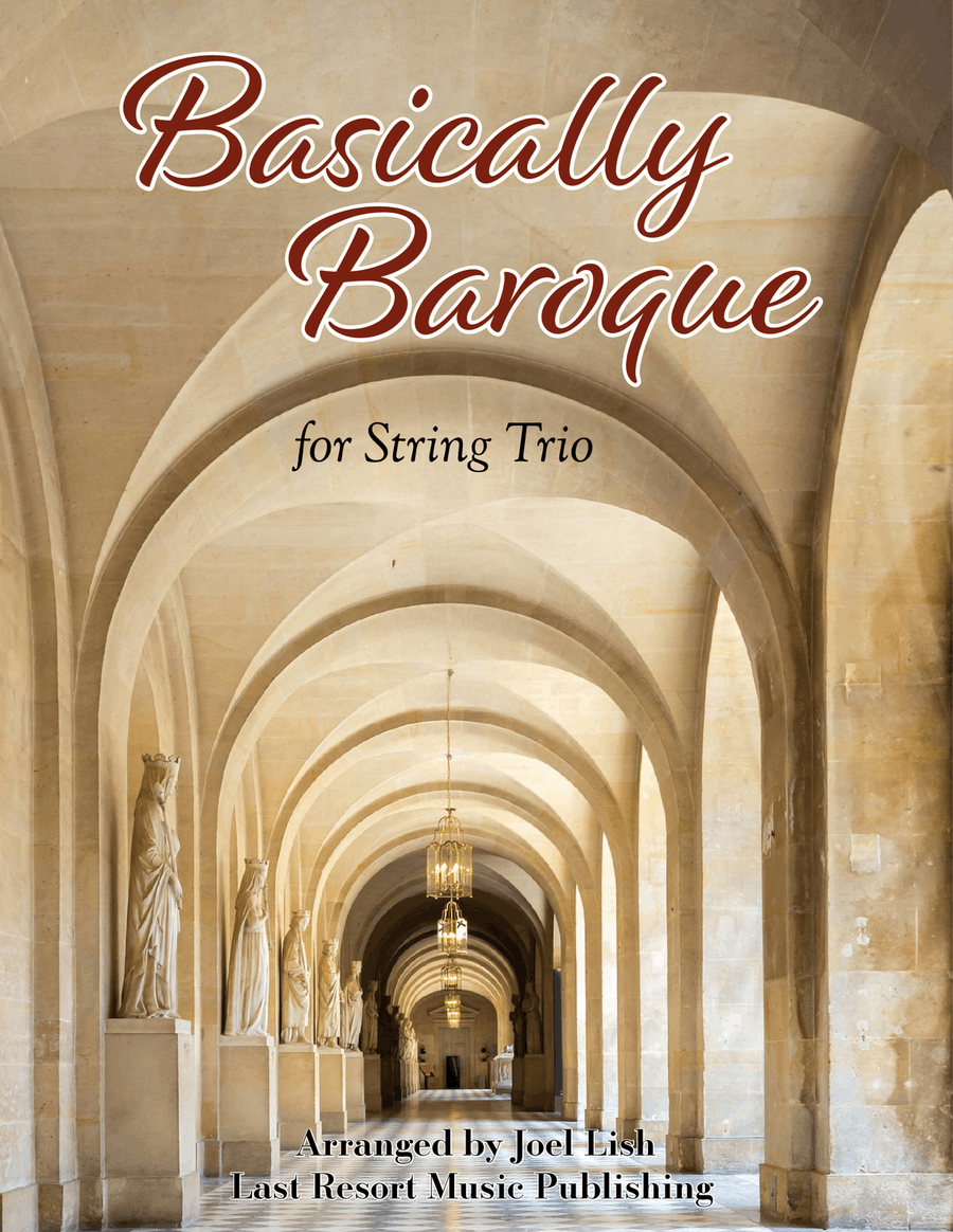Basically Baroque for String Trio - Violin, Viola, and Cello #10200