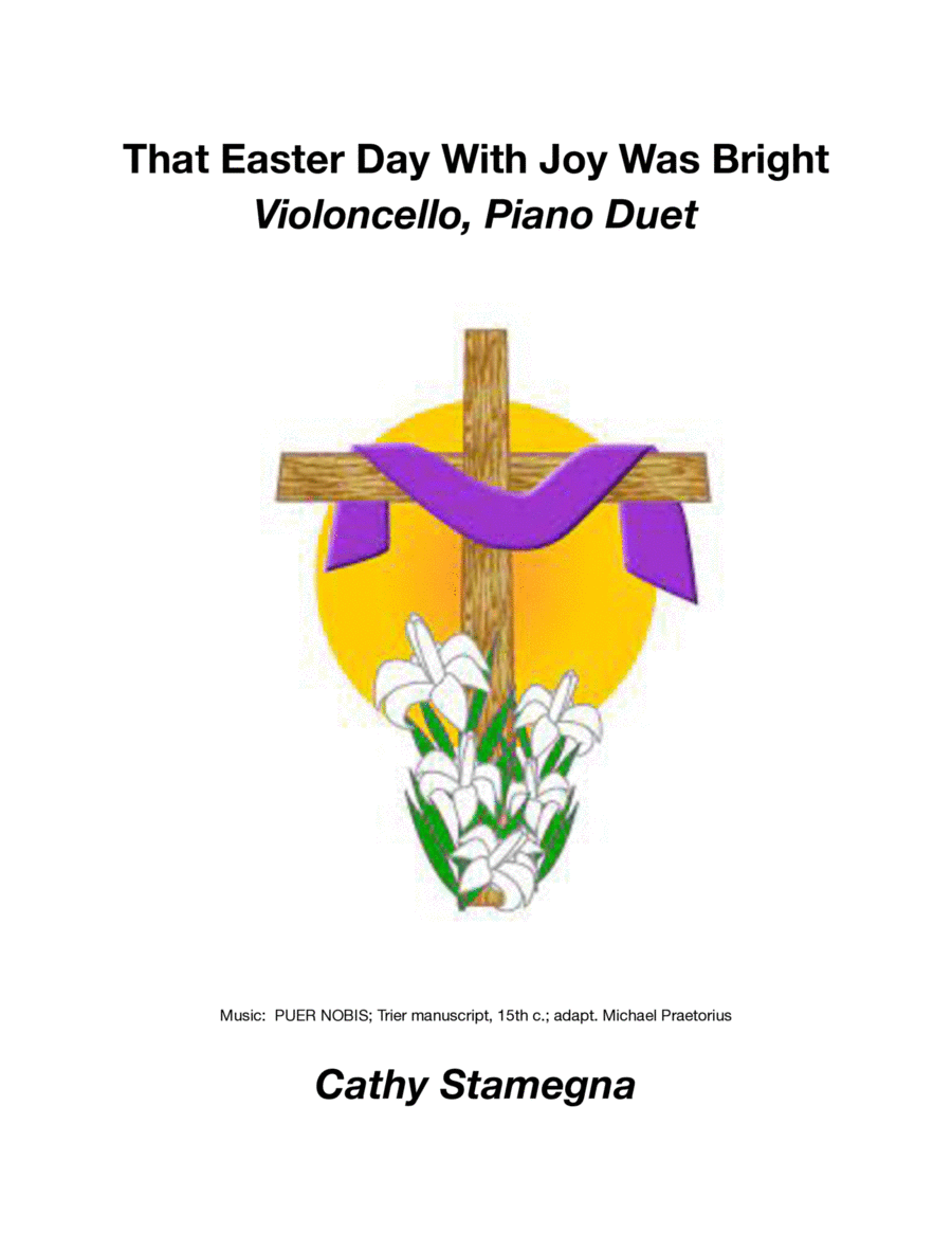 That Easter Day With Joy Was Bright (Violoncello and Piano Duet) image number null