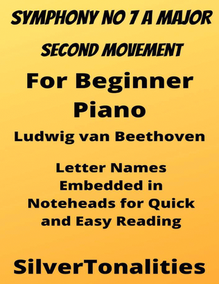Book cover for Symphony Number 7 in A Major 2nd Mvt Beginner Piano Sheet Music