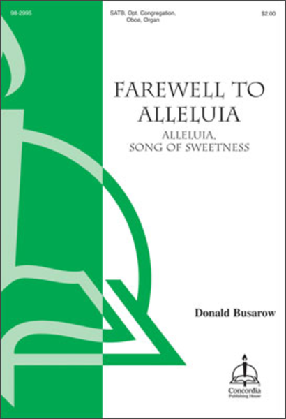 Farewell to Alleluia / Alleluia, Song of Sweetness image number null
